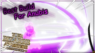 YBA The PERFECT Build For Anubis  Anubis Guide [upl. by Ernestus874]