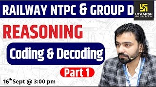 Railway NTPC amp Group D Reasoning  Coding amp Decoding 1  Short Tricks  By Akshay Sir [upl. by Ahsinom]