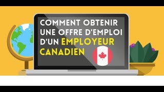 Comment obtenir une offre demploi dun employeur canadien [upl. by Ueihtam196]