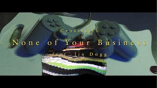 Crossfaith  None of Your Business feat Jin Dogg Official Music Video [upl. by Packer654]