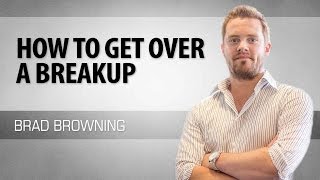 How To Get Over A Breakup Tips For Moving On Quickly [upl. by Gilly]