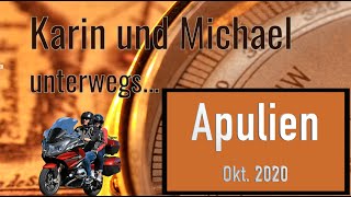 Apulien mit dem Motorrad erkunden  Reisebericht [upl. by Horwath]