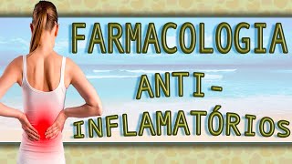 Farmacologia AntiInflamatórios AINES [upl. by Anayit]