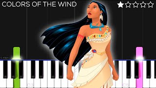 Colors Of The Wind  Pocahontas  EASY Piano Tutorial [upl. by Scotney]