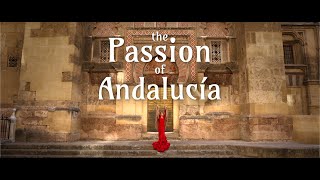 The Passion of Andalucía [upl. by Randi]