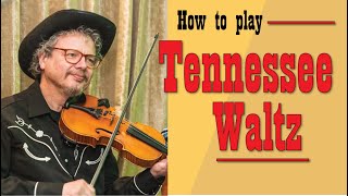 Tennessee Waltz Fiddle lesson [upl. by Byram631]