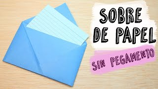 Como hacer un sobre para cartas con solo una hoja y sin pegamento MUY FACIL [upl. by Danby1]