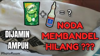 CARA BERSIHKAN NODA KUNING PADA BAJU PUTIH DENGAN CEPAT  CARA HILANGKAN NODA KUNING [upl. by Sokim]