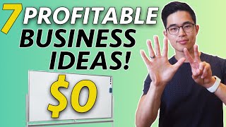 7 TOP Business Ideas You Can Start With NO MONEY [upl. by Erme663]