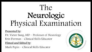 The Neurologic Physical Examination [upl. by Mordecai]