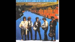 Traveling Wilburys  End Of The Line Extended Version [upl. by Rorke]