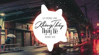 Không Thấy Ngày Về Remix  Lã Phong Lâm x DJ SON2M [upl. by Chandos]