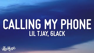 Lil Tjay  Calling My Phone Lyrics feat 6LACK [upl. by Waugh639]