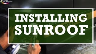 Custom DIY Auto Body  Installing a Universal Sunroof on Your Ride [upl. by Shaefer489]