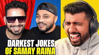 Samay Raina darkest jokes [upl. by Dowling]