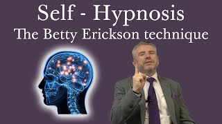 SelfHypnosis The Betty Erickson Technique [upl. by Ameyn]