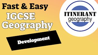 IGCSE Geography 0460  Unit 31 Development [upl. by Natsrik542]