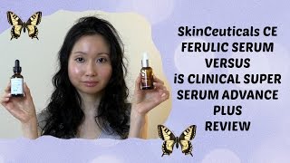 SkinCeuticals CE Ferulic Vs iS Clinical Super Serum Advance Plus  Review [upl. by Resiak]