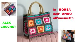 LA BORSA DELLANNO alluncinetto ALEX CROCHET TUTORIAL FACILE piastrella granny [upl. by Eevets]