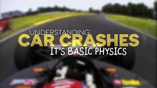 Understanding Car Crashes Its Basic Physics [upl. by Josiah878]