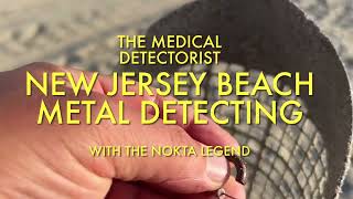 NJ Beach Metal Detecting with the Nokta Legend [upl. by Samala]