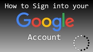 How to Sign into your Google Account [upl. by Wagoner]