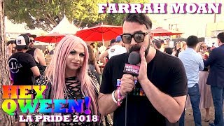 FARRAH MOAN at LA Pride 2018  Hey Qween [upl. by Attiuqal462]