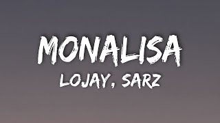 Lojay Sarz  Monalisa Lyrics [upl. by Nylegna203]