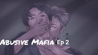 Abusive Mafia namjin ff ep 2 [upl. by Ridglea]