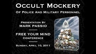 Mark Passio  Occult Mockery Of Police amp Military Personnel [upl. by Aidile]