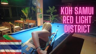 AWESOME Koh Samui RED LIGHT District So Many Girls [upl. by Inajna]