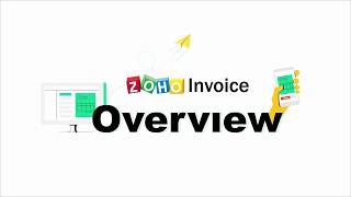 Zoho Invoice  An Overview [upl. by Caesar]