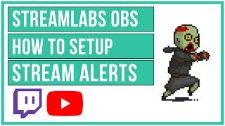 Streamlabs OBS  How To Setup Alerts For Followers Donations Subscribers and MORE 📢 [upl. by Ahsot]