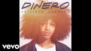 Trinidad Cardona  Dinero Spanish Version  Audio [upl. by Taimi]