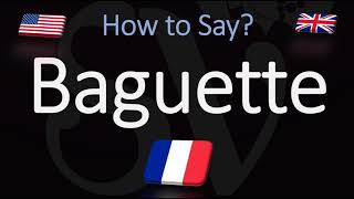 How to Pronounce Baguette CORRECTLY French Pronunciation [upl. by Aw]