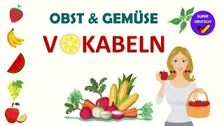 Obst und Gemüse  Deutsch lernen  Fruits and vegetables in German [upl. by Leis]