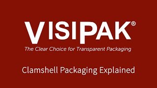 Clamshell Packaging Explained [upl. by Yecnuahc]