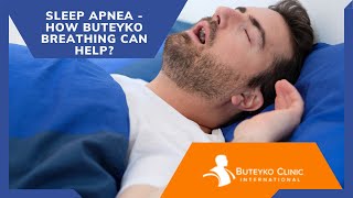 Sleep Apnea  how Buteyko Breathing can help [upl. by Four]