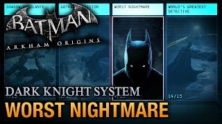 Batman Arkham Origins  Worst Nightmare Guide Dark Knight System [upl. by Aniratak]