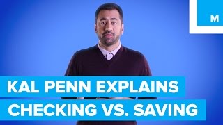 Whats the Difference Between Checking amp Savings Kal Penn Explains  Mashable [upl. by Herwin390]