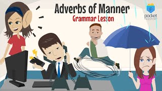 Adverbs of Manner  Grammar Lesson [upl. by Onitrof]