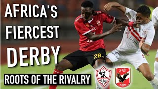 Al Ahly vs Zamalek The Cairo Derby  Africa’s FIERCEST Rivalry Roots of the Rivalry [upl. by Schonfeld619]