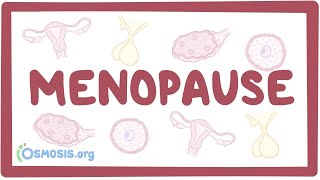 Menopause  an Osmosis Preview [upl. by Myca]