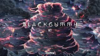 BlackGummy  KT [upl. by Coray]