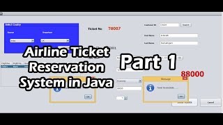 Airline Ticket Reservation System in Java Part 1 [upl. by Mosra]