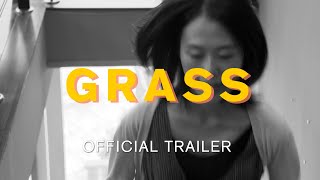 GRASS official trailer [upl. by Zerk841]