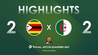 HIGHLIGHTS  Total AFCON Qualifiers 2021  Round 4  Group H Zimbabwe 22 Algeria [upl. by Vittorio]