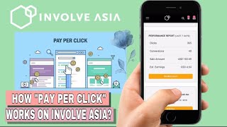 HOW INVOLVE ASIA quotPAY PER CLICKquot CAMPAIGN WORKS  AFFILIATE MARKETING TUTORIAL [upl. by Bena]