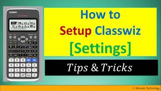 How to set up Casio fx991EX Classwiz Calculator Settings SAT A Level Engineering B Sc 2022 [upl. by Bremen789]