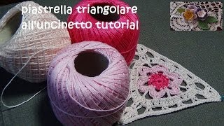 piastrella triangolare alluncinetto tutorial [upl. by Artur81]